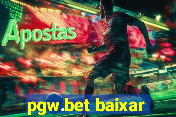 pgw.bet baixar